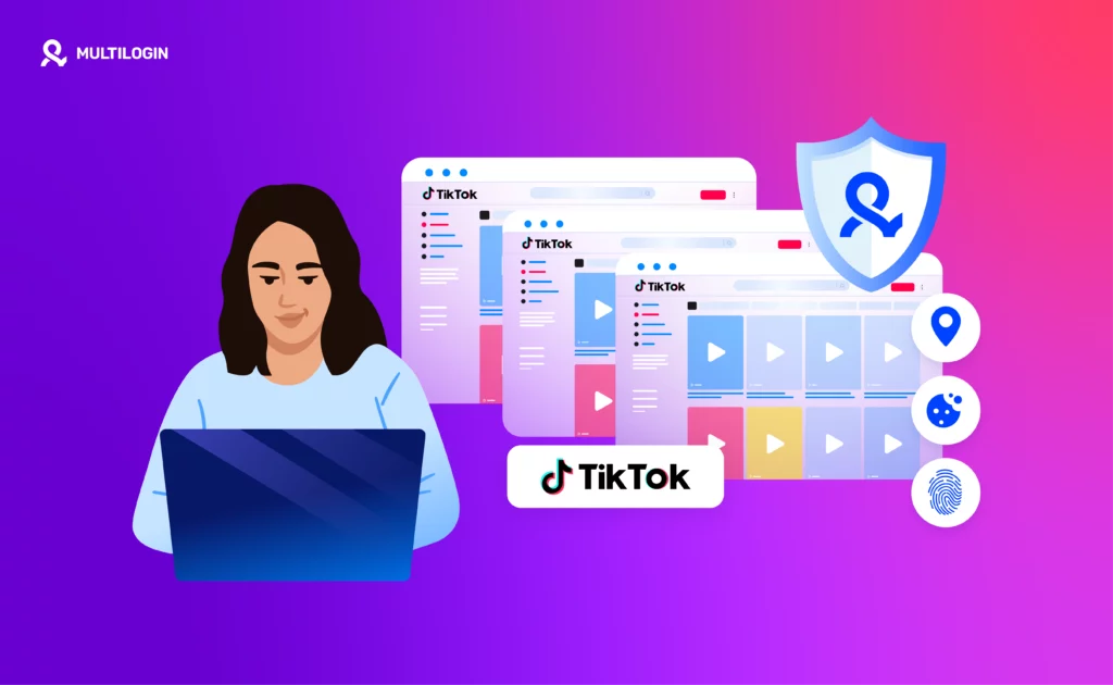 Управление несколькими аккаунтами TikTok с помощью Multilogin — защита профилей и предотвращение блокировок