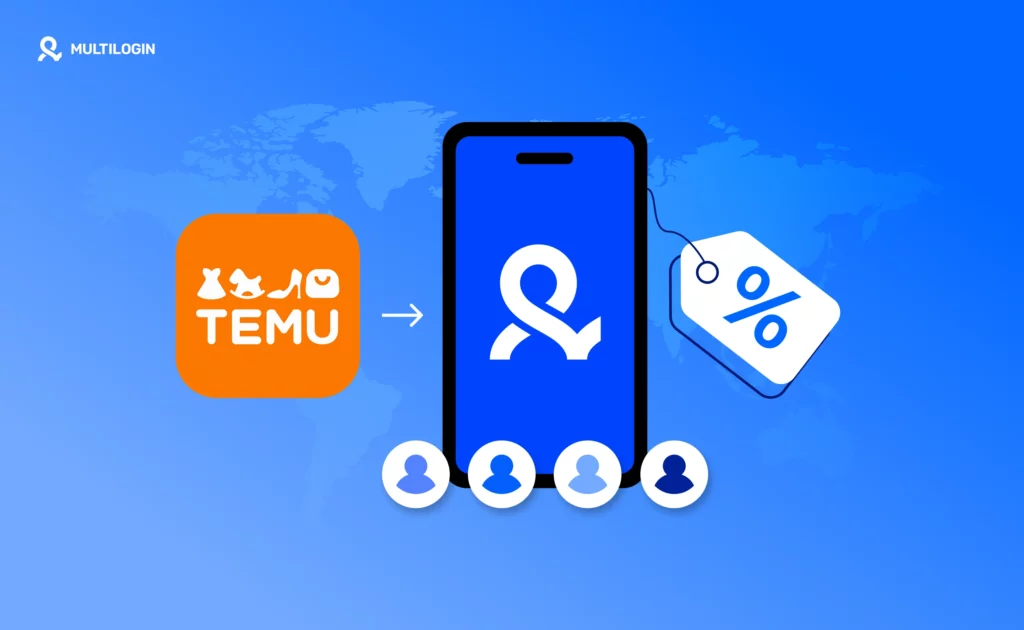 Temu mobile coupons for existing users illustrated with Multilogin mobile profiles