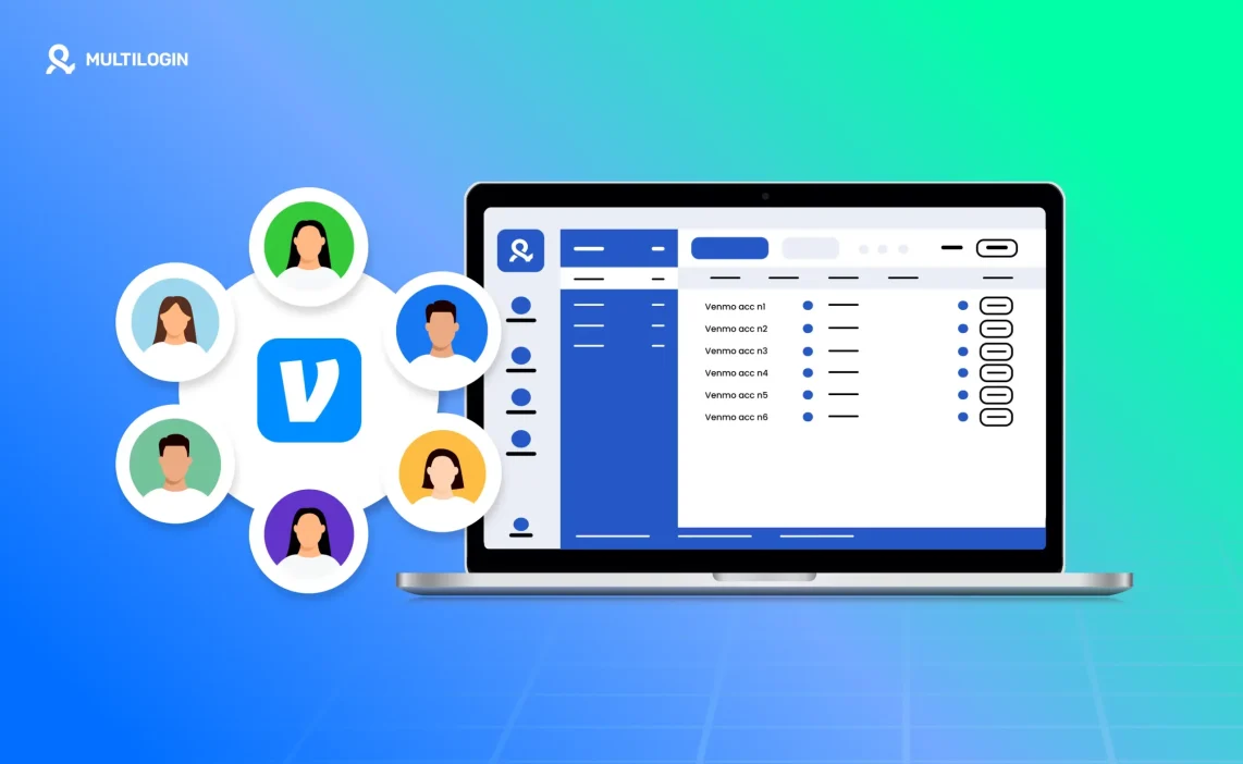 Can You Have Multiple Venmo Accounts With Multilogin